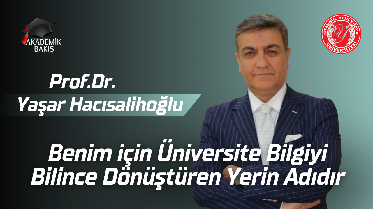 Prof. Dr. Yaşar Hacısalihoğlu Akademik Bakış #tercih2026 Programımıza Konuk Oldu